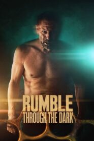 Rumble Through the Dark (2023) • Lektor PL