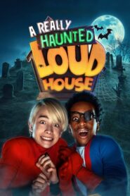 A Really Haunted Loud House (2023) • Lektor PL