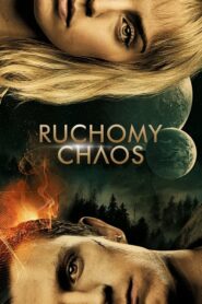 Ruchomy Chaos (2021) • Lektor PL