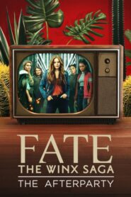 Fate: The Winx Saga – The Afterparty (2021) • Lektor PL