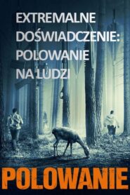 Polowanie (2020) • Lektor PL