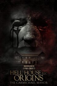 Hell House LLC Origins: The Carmichael Manor (2023) • Lektor PL