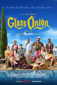 Glass Onion: Film z serii „Na noże” (2022) • Lektor PL