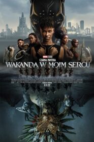 Czarna Pantera: Wakanda w moim sercu (2022) • Lektor PL
