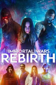 The Immortal Wars: Rebirth (2021) • Lektor PL