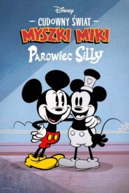 The Wonderful World of Mickey Mouse: Steamboat Silly (2023) • Lektor PL