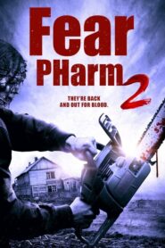 Fear PHarm 2 (2021) • Lektor PL