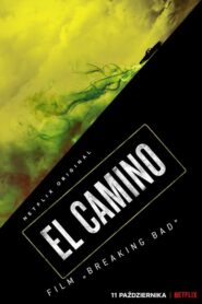 El Camino: Film „Breaking Bad” (2019) • Lektor PL