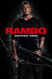 Rambo: Ostatnia Krew (2019) • Lektor PL