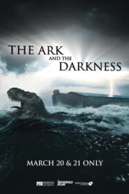 The Ark and the Darkness (2024) • Lektor PL