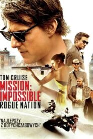 Mission: Impossible – Rogue Nation (2015) • Lektor PL