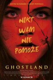 Ghostland (2018) • Lektor PL