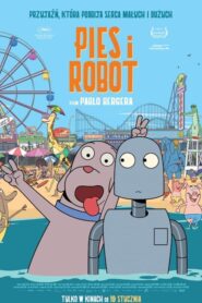 Pies i Robot (2023) • Lektor PL