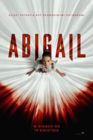 Abigail (2024) • Lektor PL