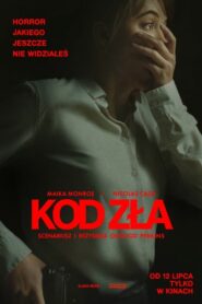 Kod zła (2024) • Lektor PL