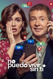 No puedo vivir sin ti (2024) • Lektor PL