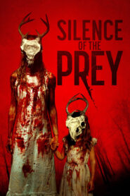 Silence of the Prey (2024) • Lektor PL