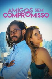 Amigos Sem Compromisso (2024) • Lektor PL